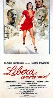 Libera, amore mio!